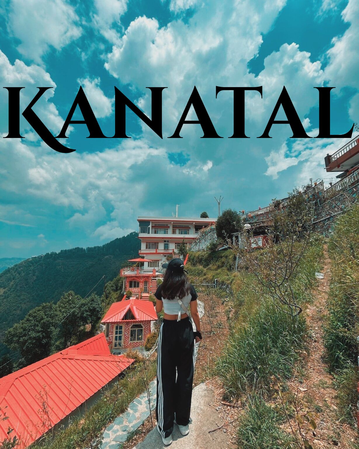Affordable Kanatal Travel Packages for Couples & Families